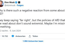 Stellungnahme von Elon Musk zu den Rechtsextremismus-Vorwürfen gegen die AfD: „Warum reagieren manche so negativ auf die AfD? Sie sagen ständig ‚rechtsextrem‘, aber die Politik der AfD, über die ich gelesen habe, klingt nicht extremistisch. Vielleicht übersehe ich etwas.“