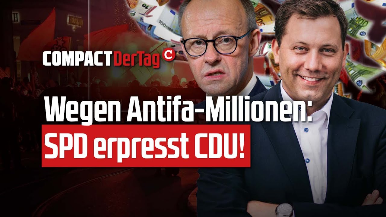 COMPACT-TV: SPD erpresst CDU wegen Antifa-Millionen