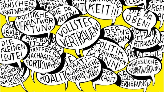 Die politische Phraseologie macht gefühlt 90 Prozent allen Regierungshandelns aus.